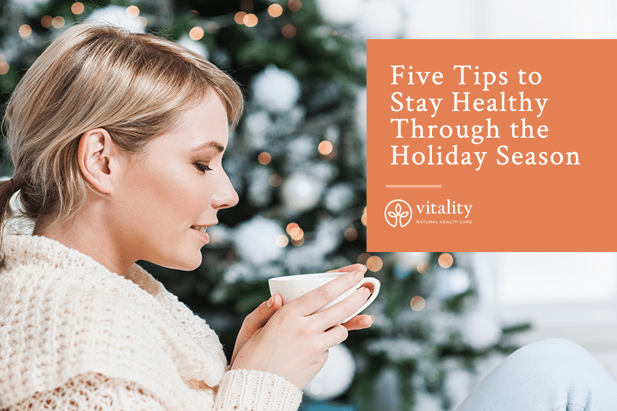 Tips To Stay Healthy Through The Holiday Season